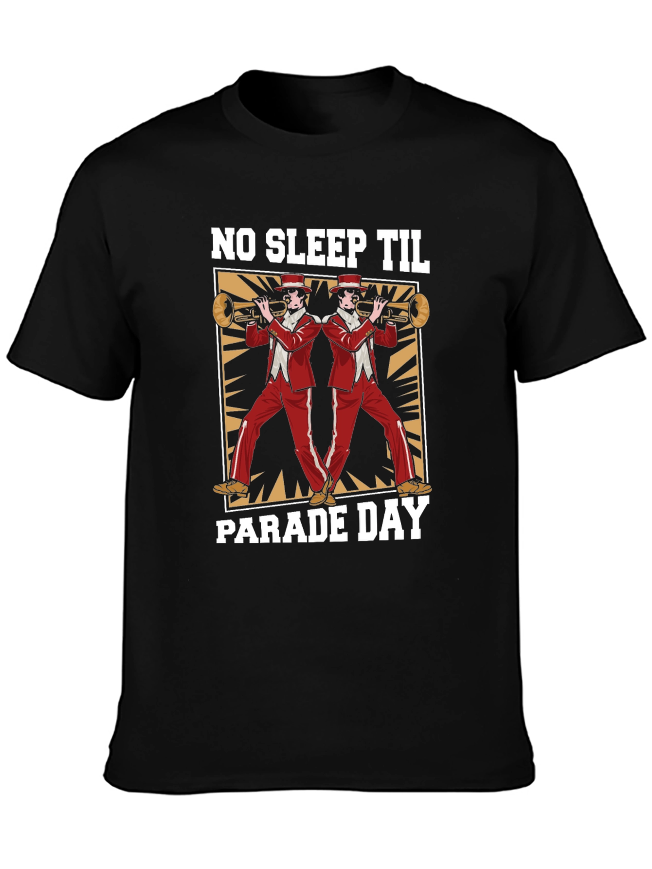 No Sleep Til Parade Day T-Shirt - Black