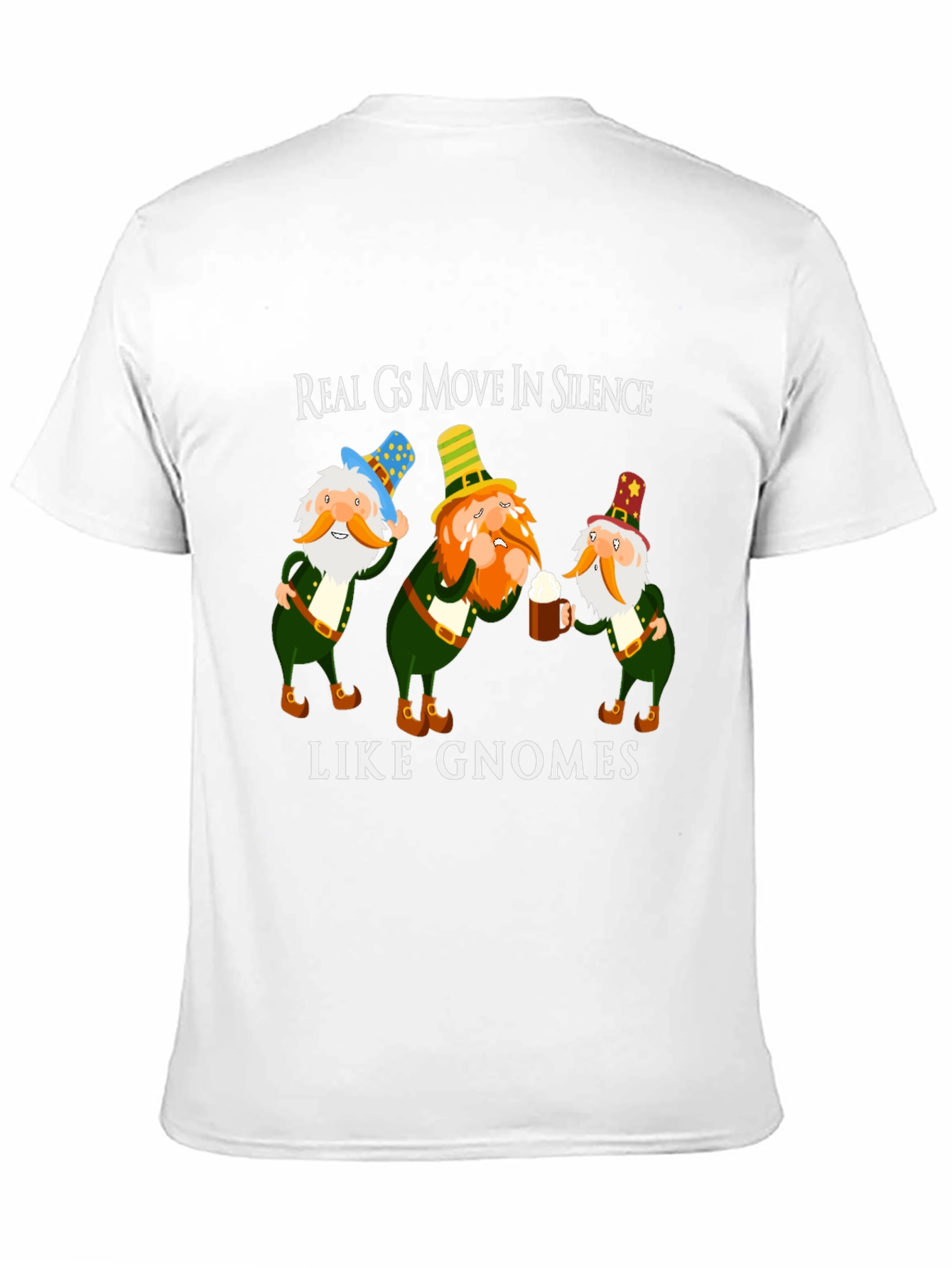 Real Gs Move In Silence Like Gnomes Funny T-Shirt