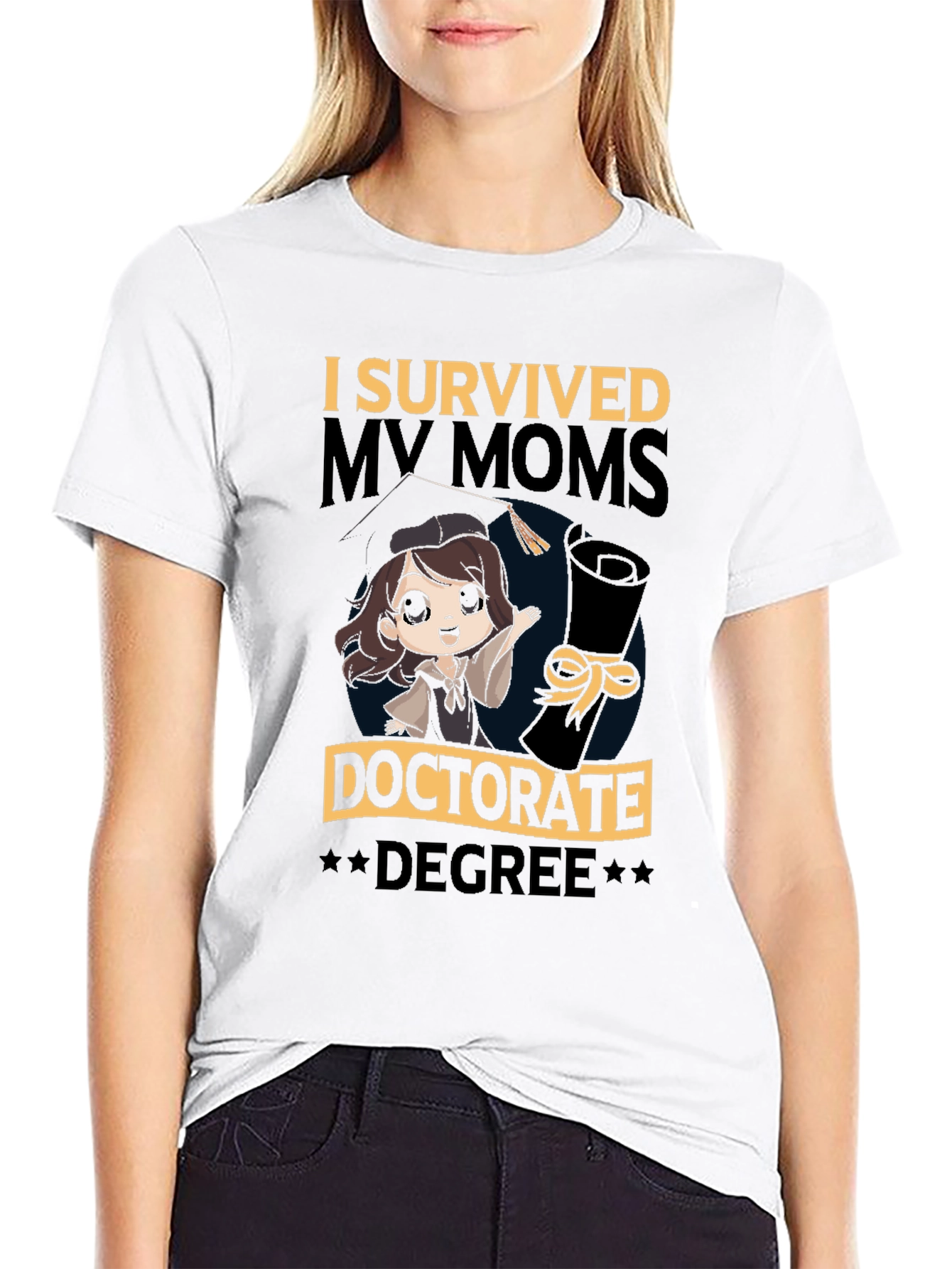 I Survived My Moms Doctorate Degree T-Shirt