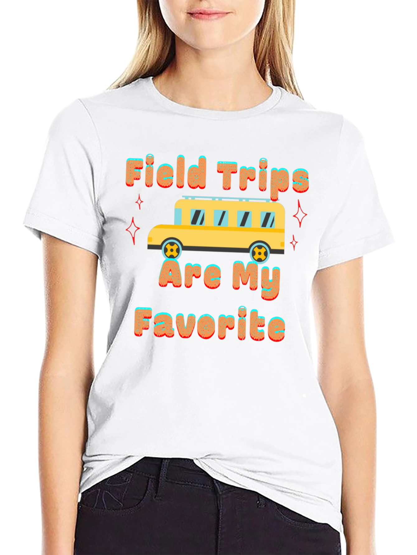 Field Trips are My Favorite T-Shirt