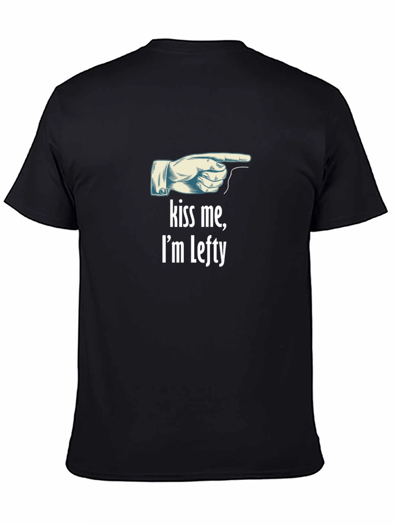 Kiss Me Im Lefty Graphic T-Shirt