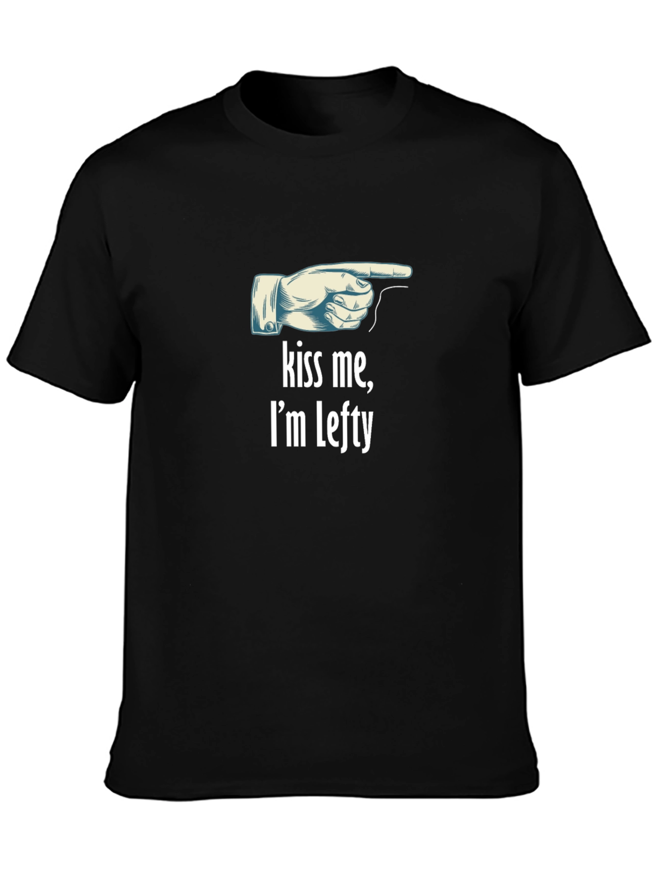 Kiss Me Im Lefty Graphic T-Shirt