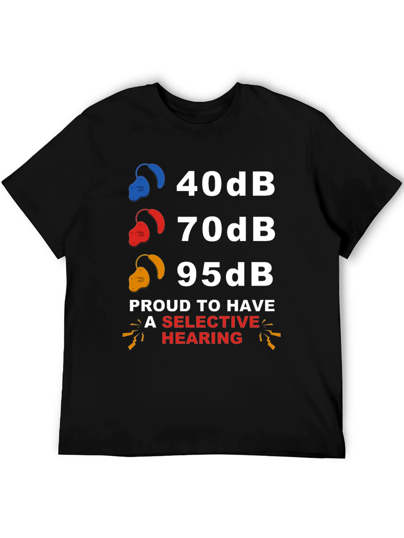 Selective Hearing T-Shirt: Funny Audiology Humor