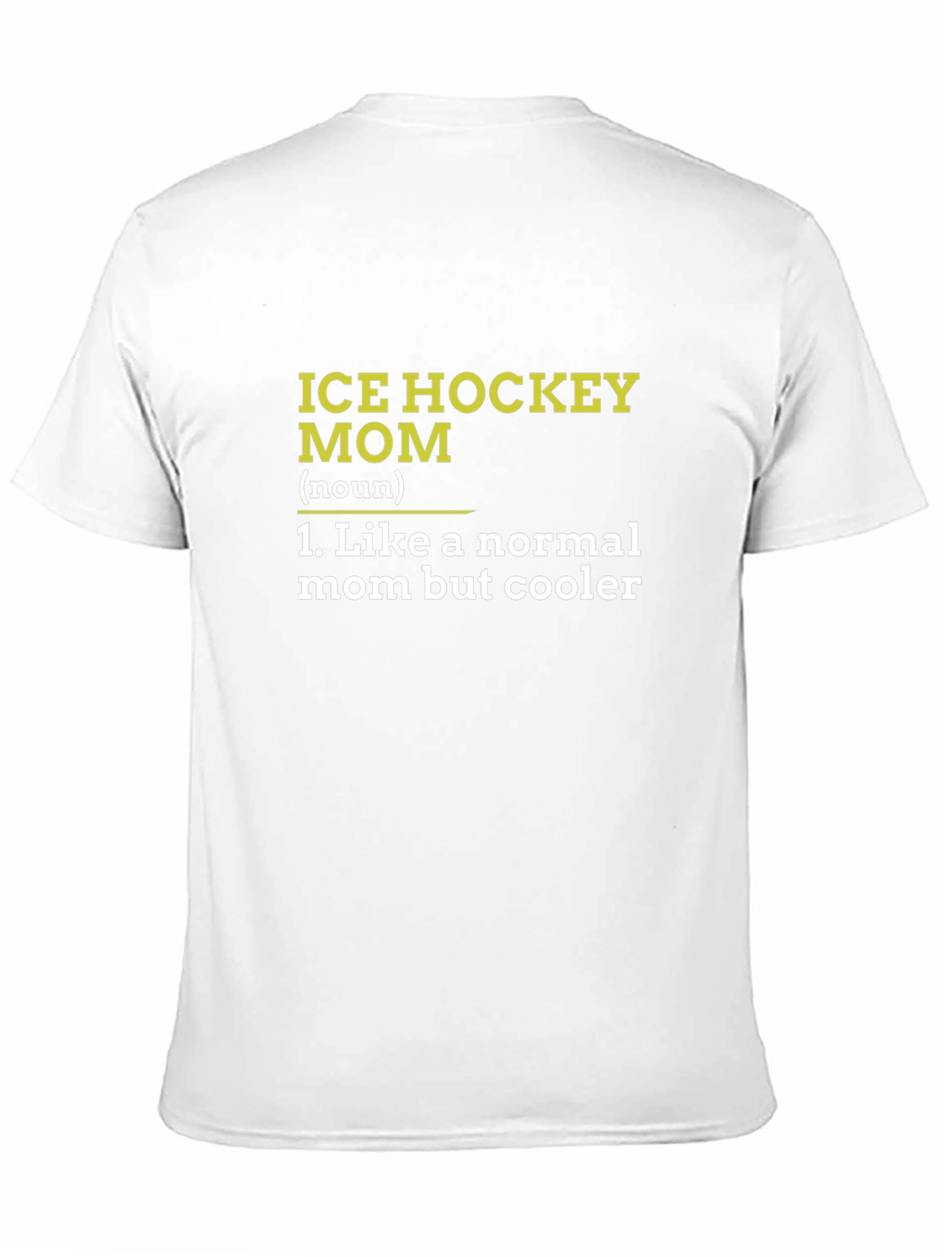 Ice Hockey Mom T-Shirt - Cool Mothers Day Gift