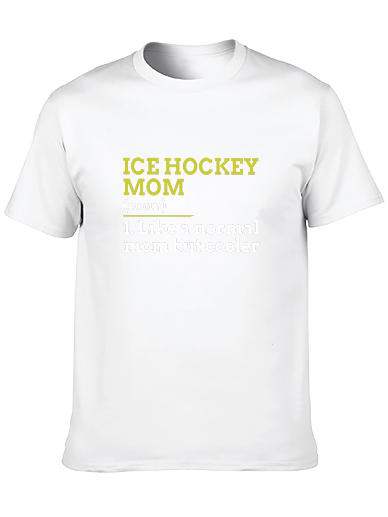 Ice Hockey Mom T-Shirt - Cool Mothers Day Gift