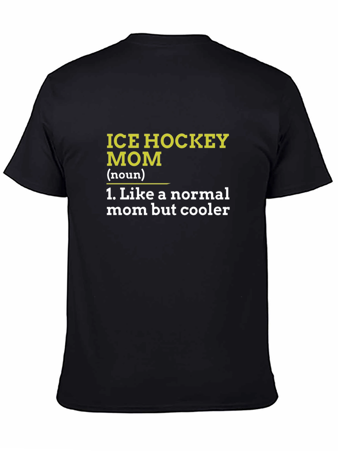 Ice Hockey Mom T-Shirt - Cool Mothers Day Gift