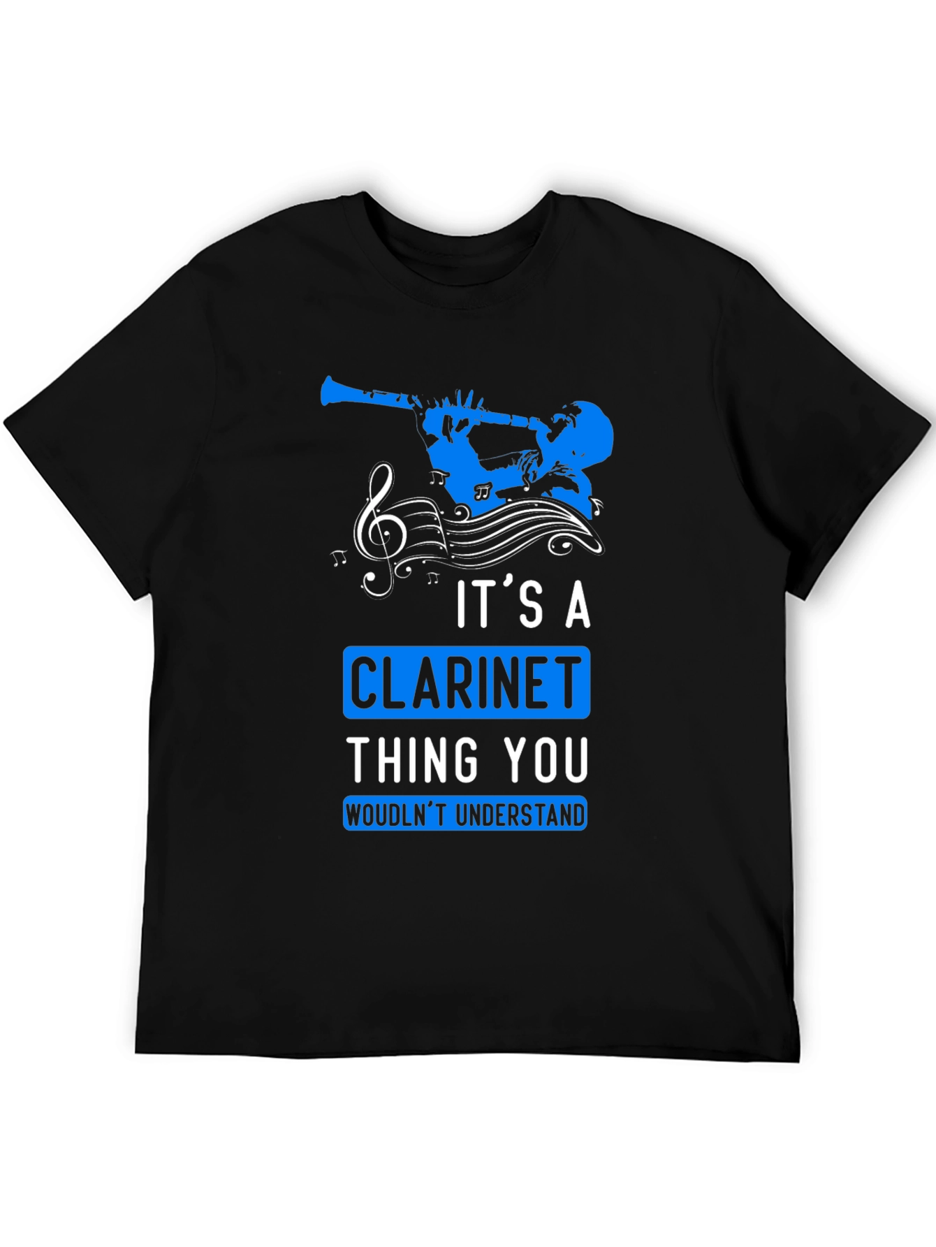 Clarinet Lover T-Shirt: Its a Clarinet Thing
