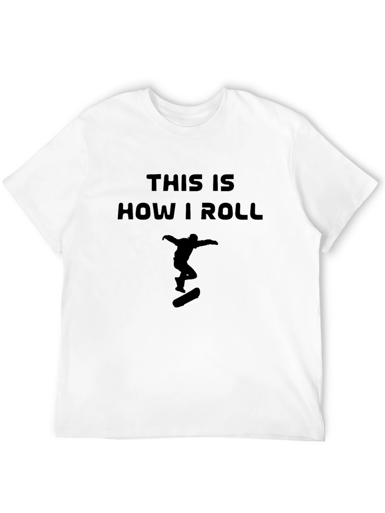 This Is How I Roll Skateboard T-Shirt