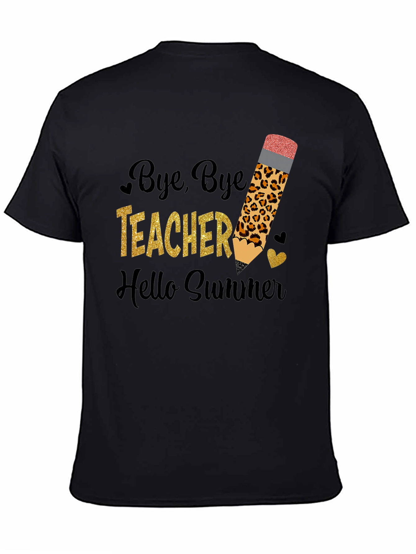 Bye Bye Teacher Hello Summer T-Shirt