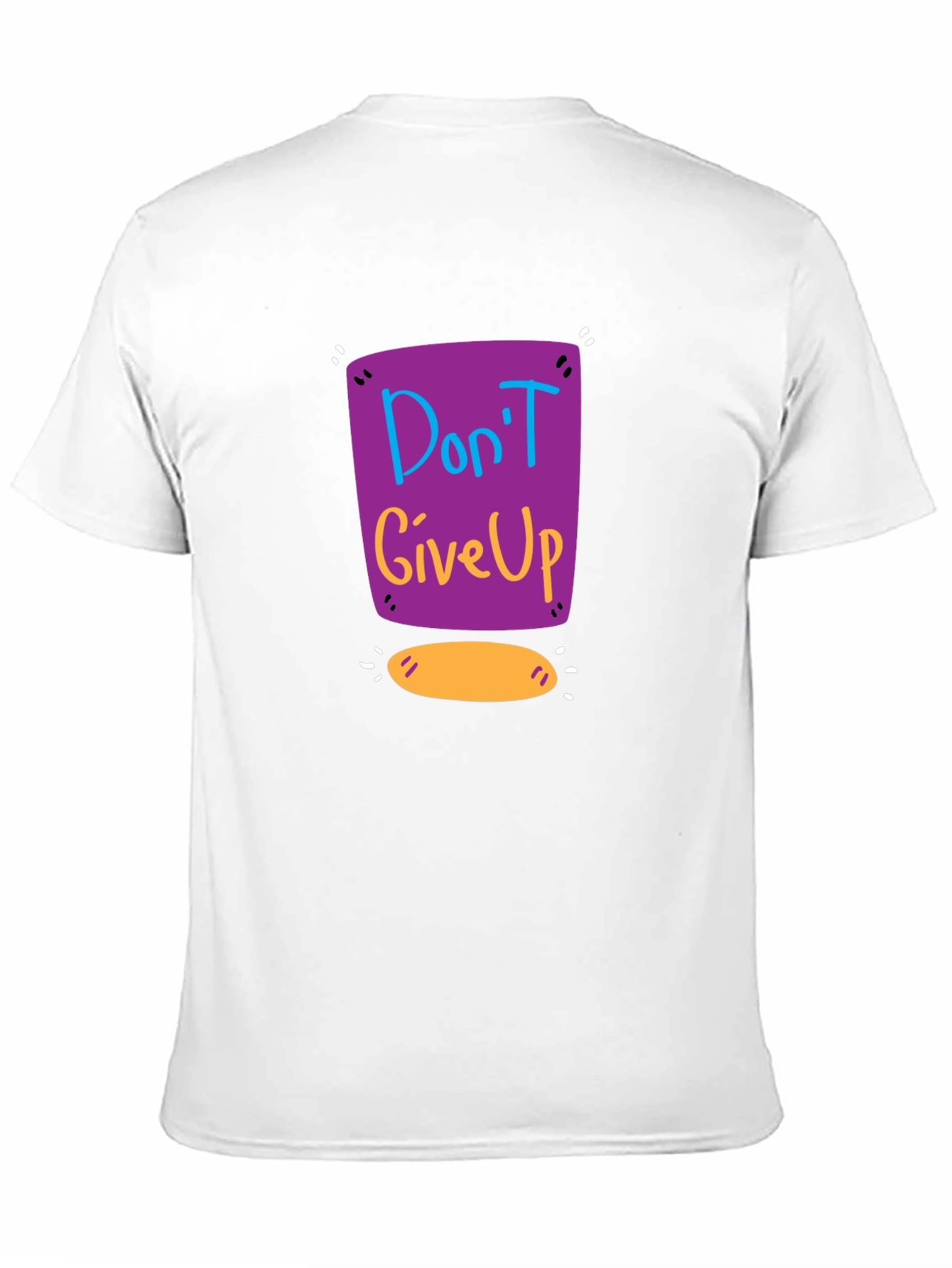 Dont Give Up Graphic Tee - Motivational Shirt