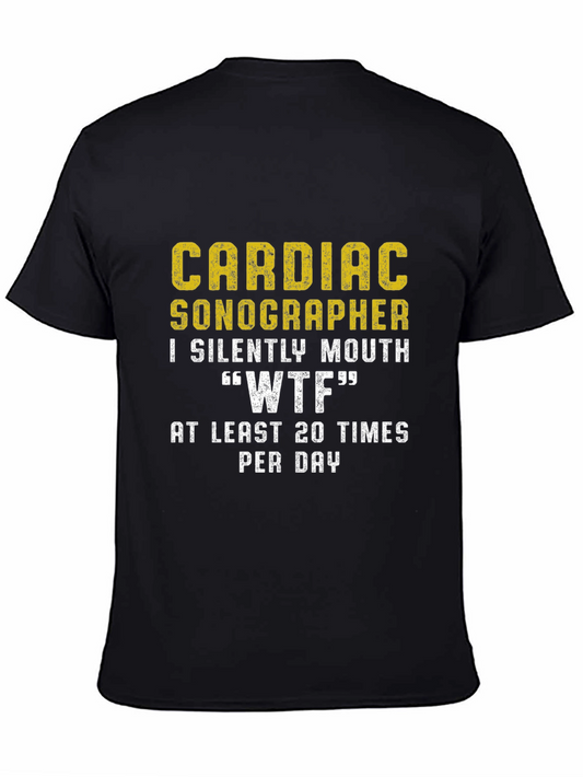 Cardiac Sonographer WTF Funny T-Shirt