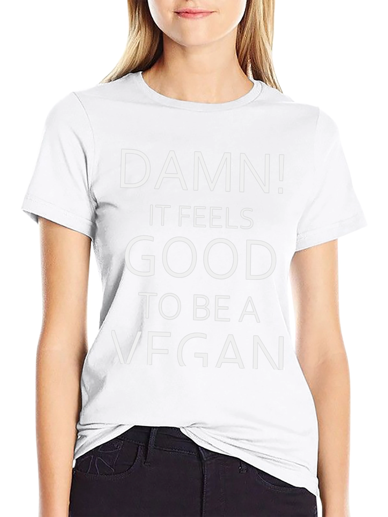 Damn! It Feels Good To Be A Vegan T-Shirt