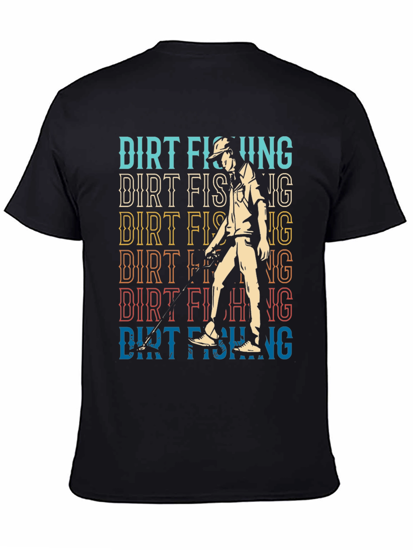 Dirt Fishing T-Shirt