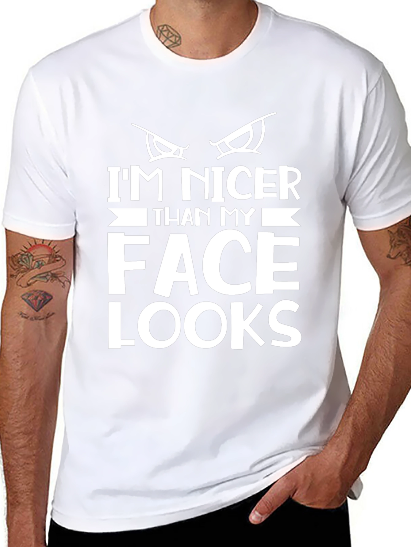 Funny Graphic Tee: Im Nicer Than My Face Looks