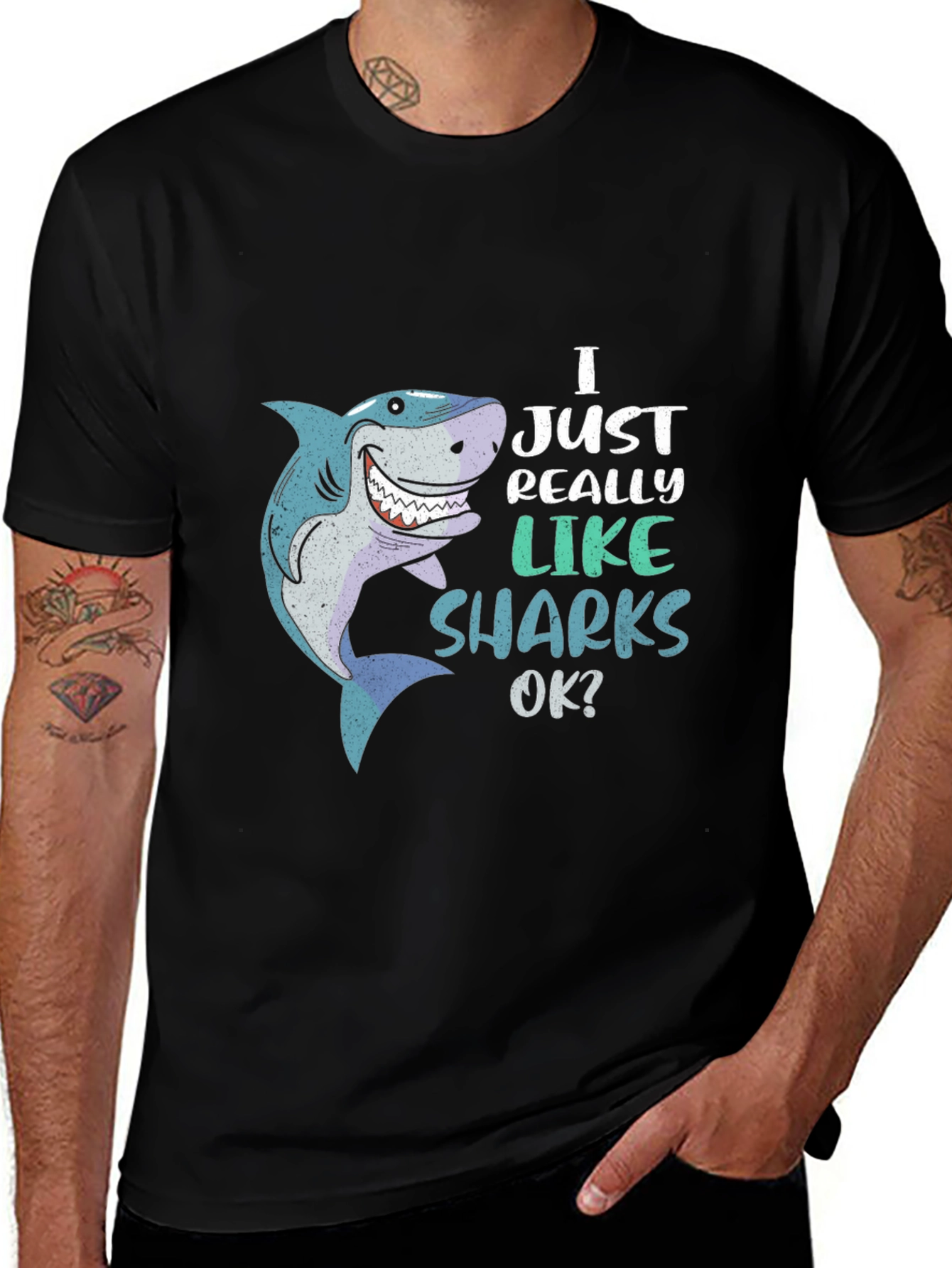 I Just Really Like Sharks OK? T-Shirt