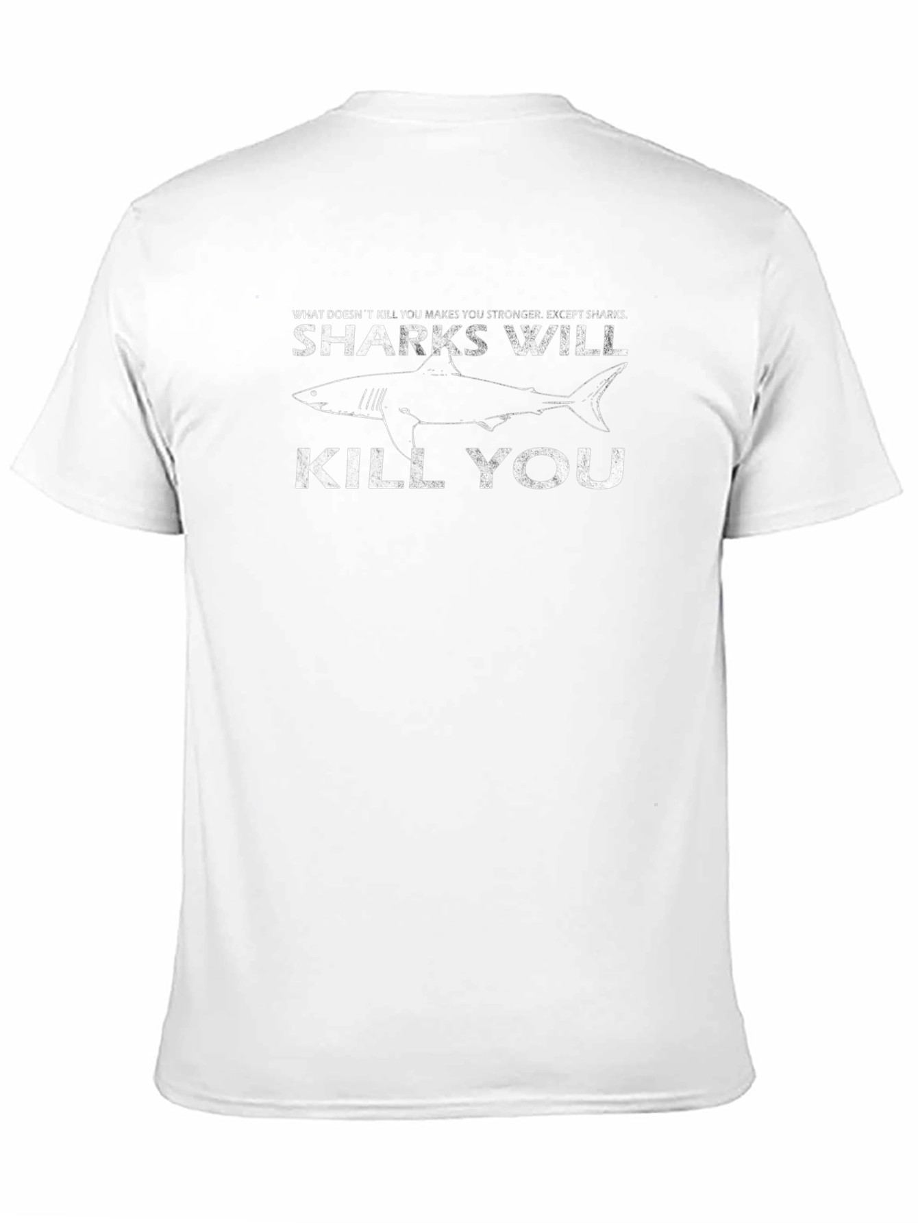 Sharks Will Kill You Funny Graphic Tee