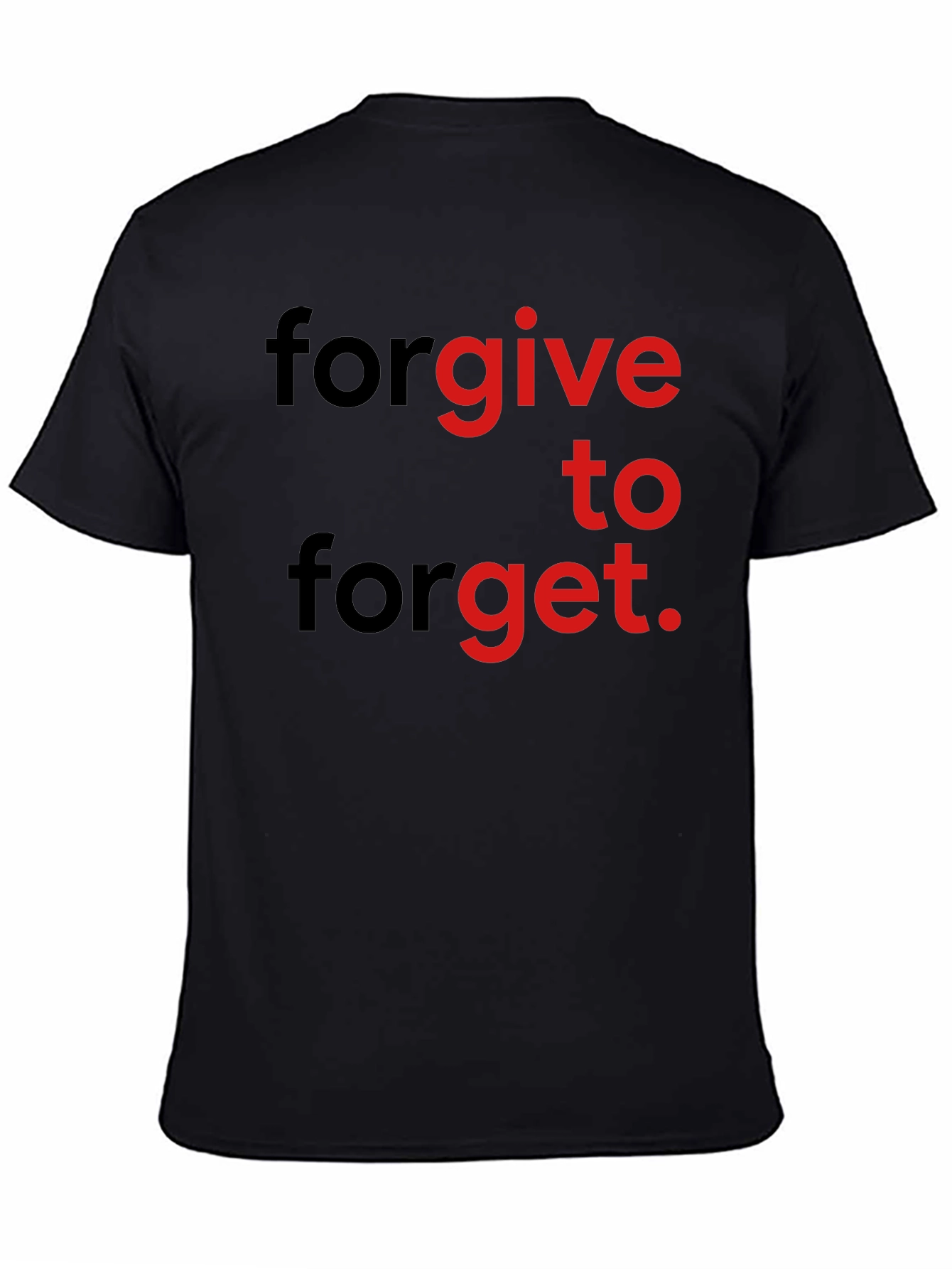Forgive to Forget Graphic Print Tee