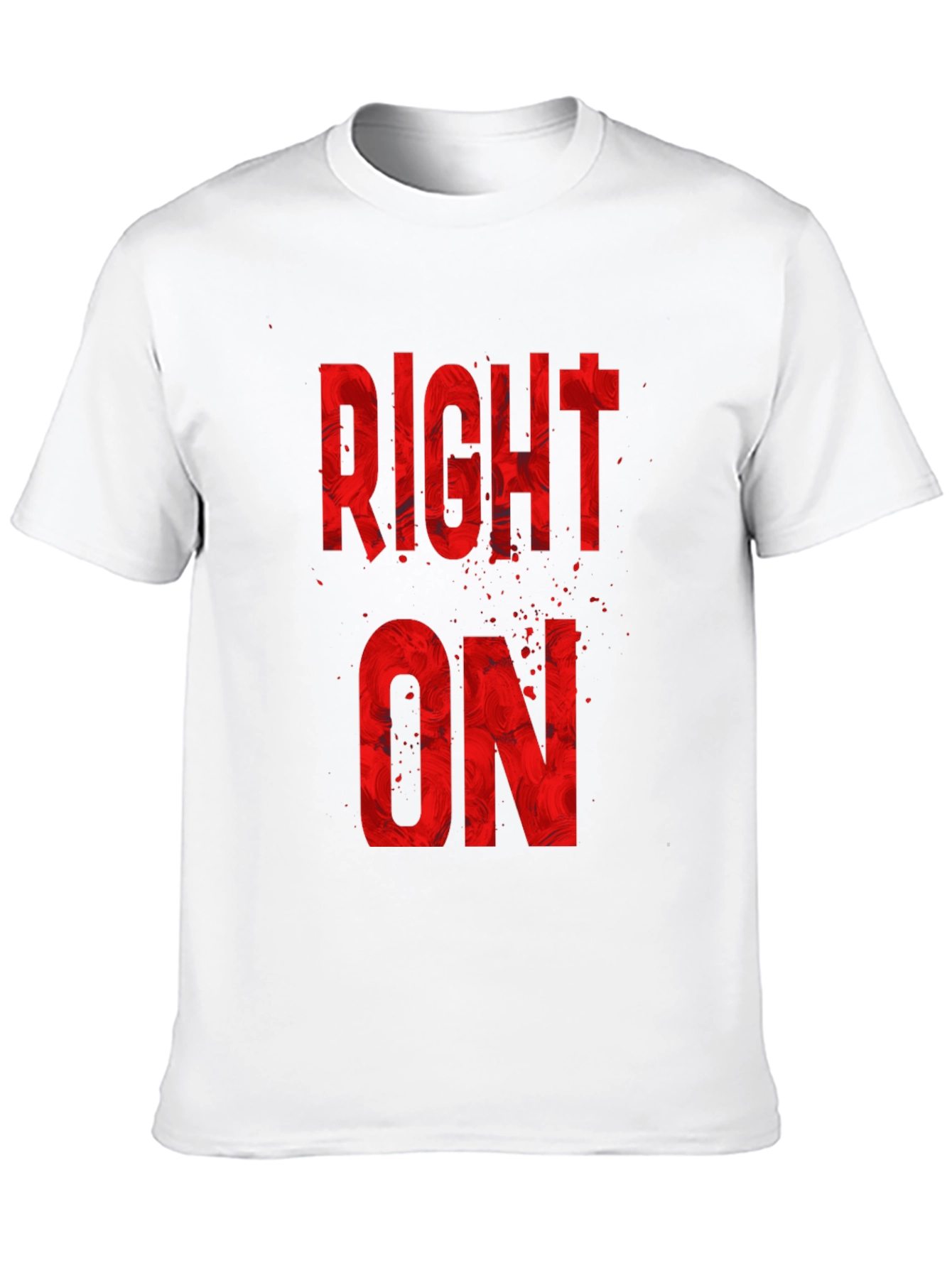 Right On Graphic Tee - Bold Red Design