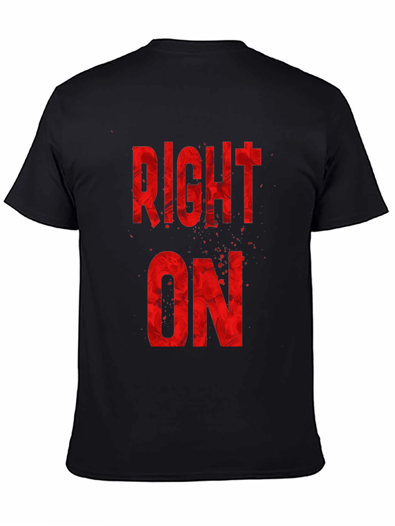 Right On Graphic Tee - Bold Red Design