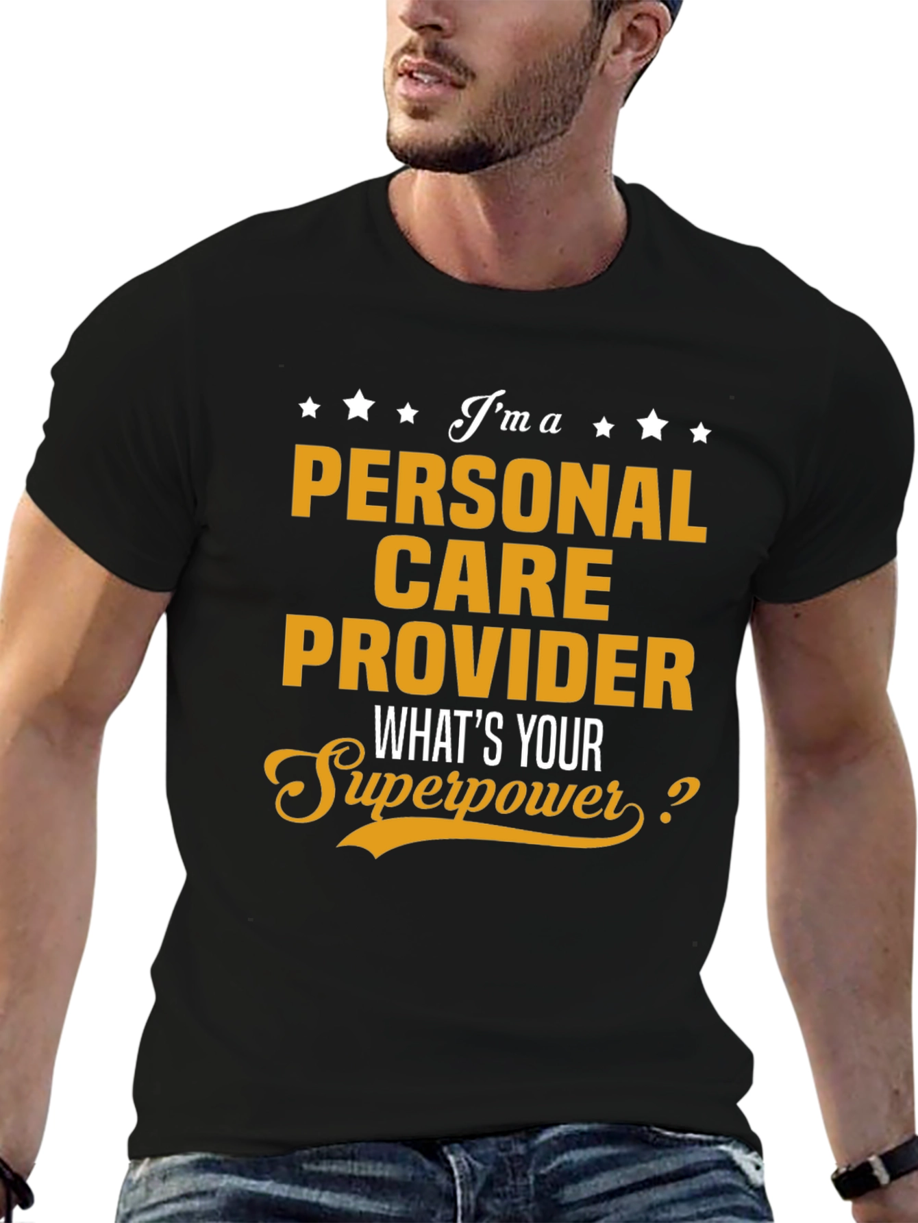 Personal Care Provider Superpower T-Shirt