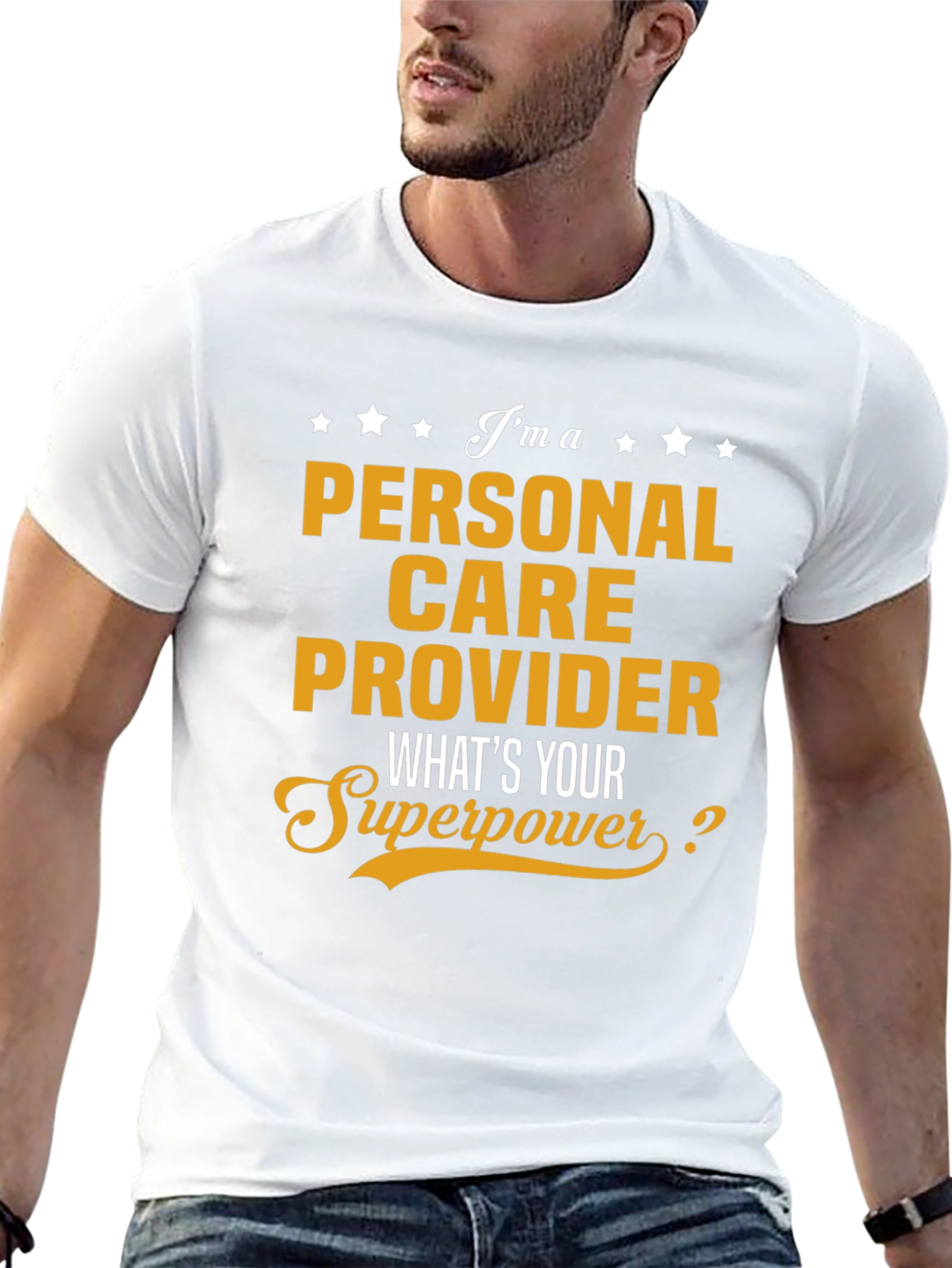 Personal Care Provider Superpower T-Shirt