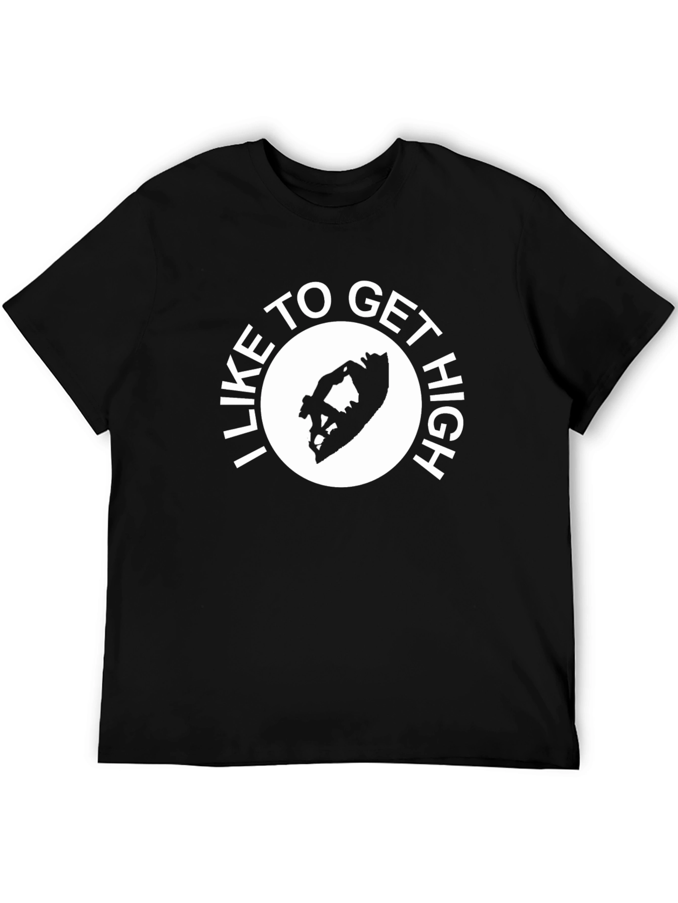 I Like to Get High Graphic T-Shirt - Black
