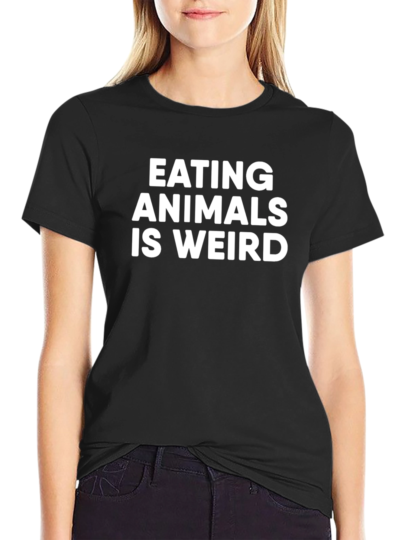 Eating Animals Is Weird - Statement T-Shirt