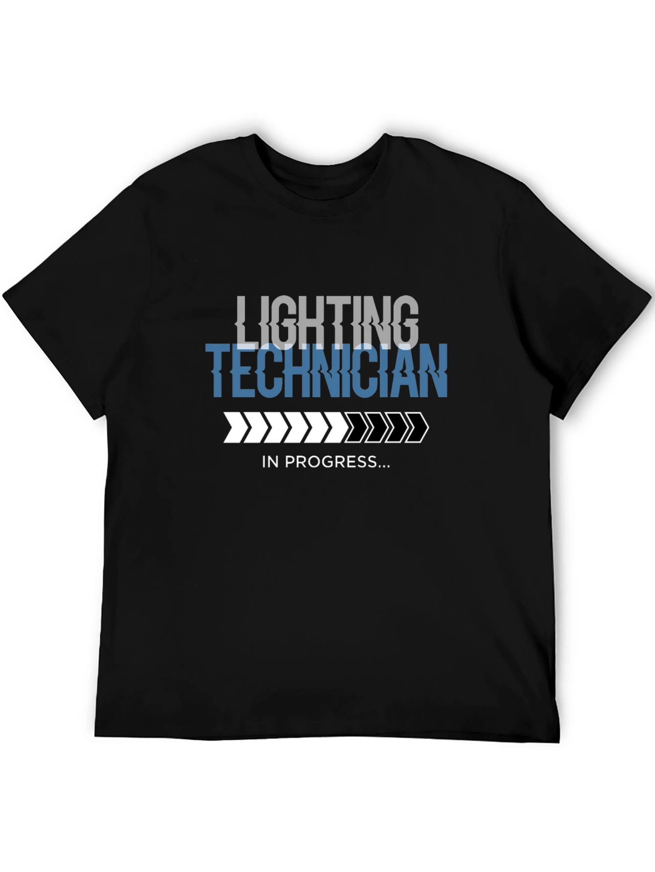 Lighting Technician T-Shirt - In Progress Design