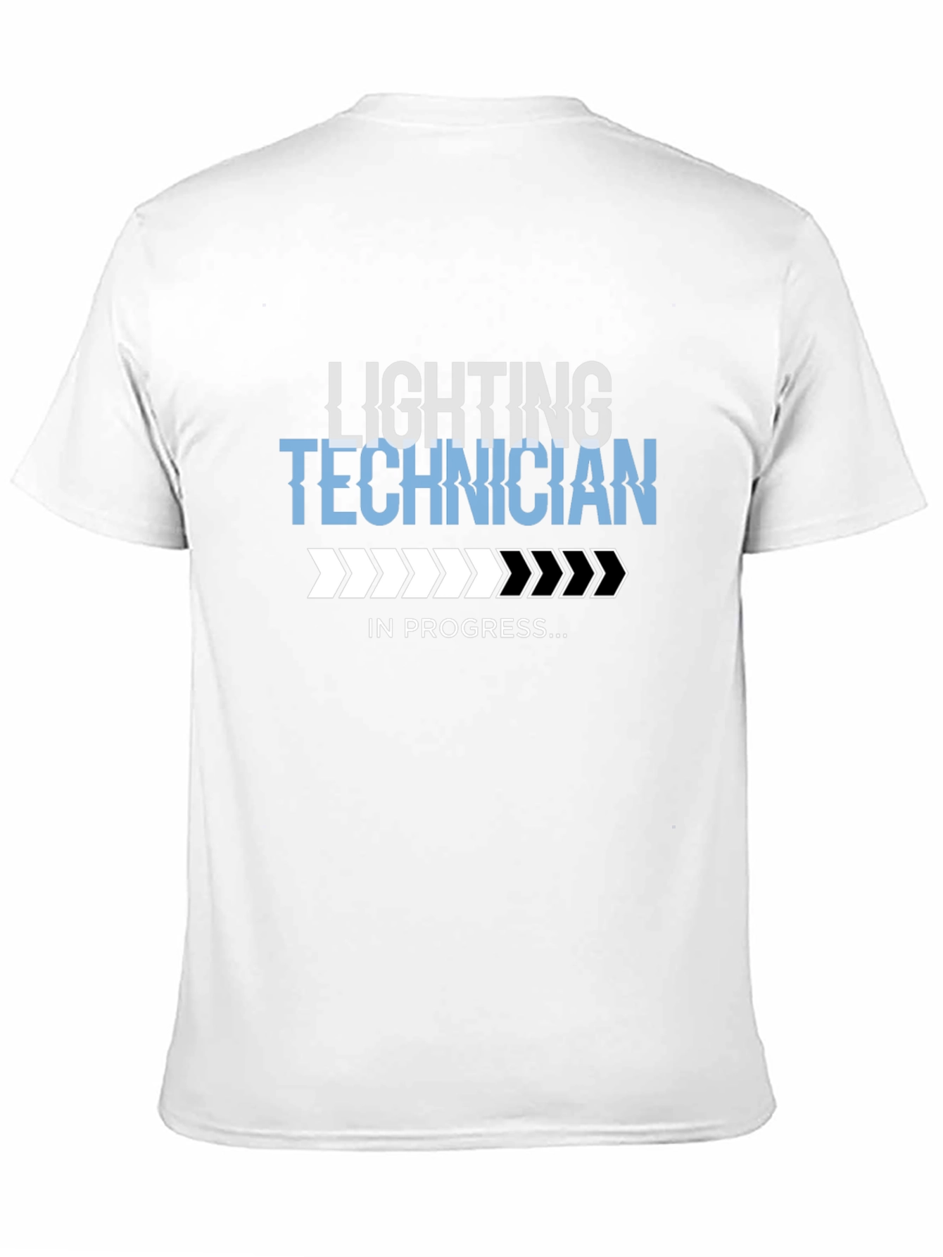 Lighting Technician T-Shirt - In Progress Design