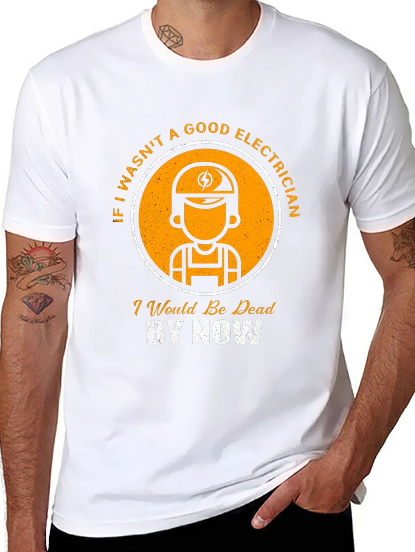 Electrician T-Shirt: Good Electrician Dead By Now