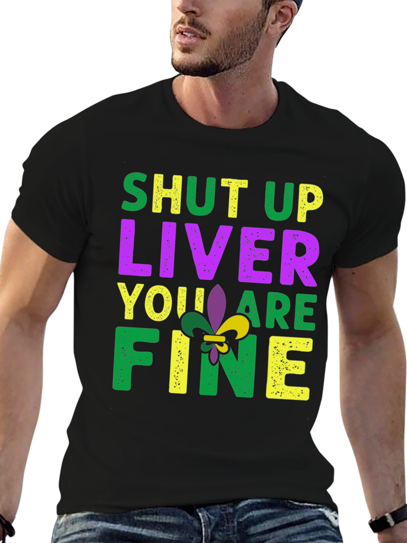 Shut Up Liver Youre Fine Black Graphic Tee
