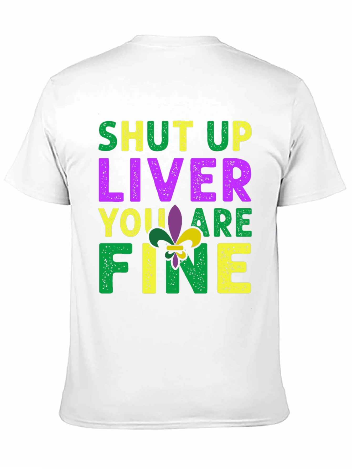 Shut Up Liver Youre Fine Black Graphic Tee