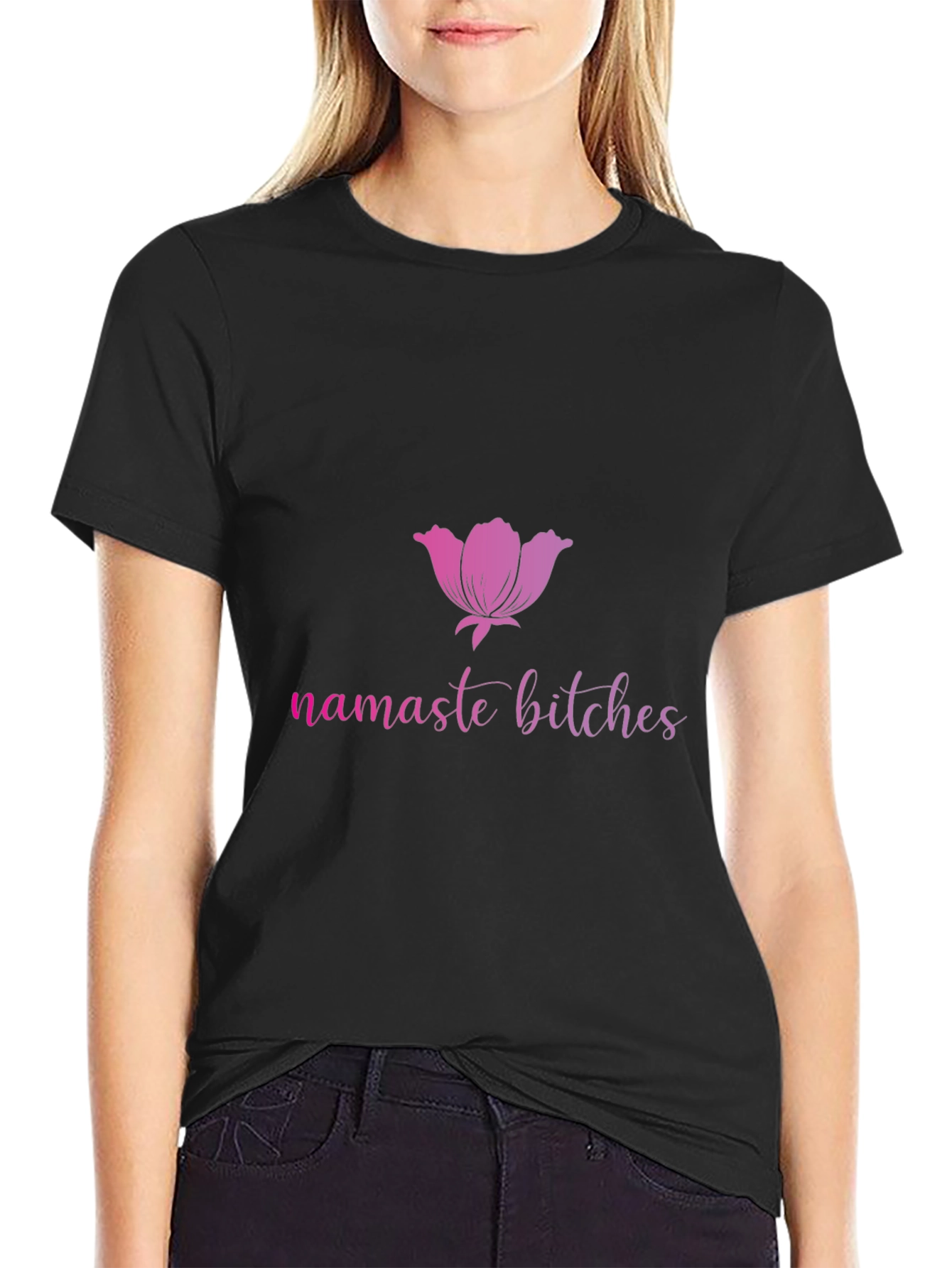 Namaste Bitches Black T-Shirt