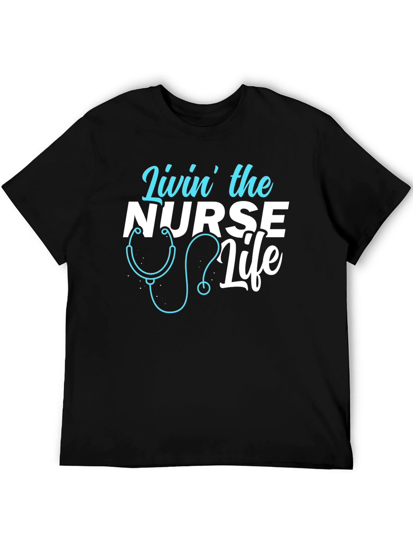 Livin the Nurse Life Graphic T-Shirt