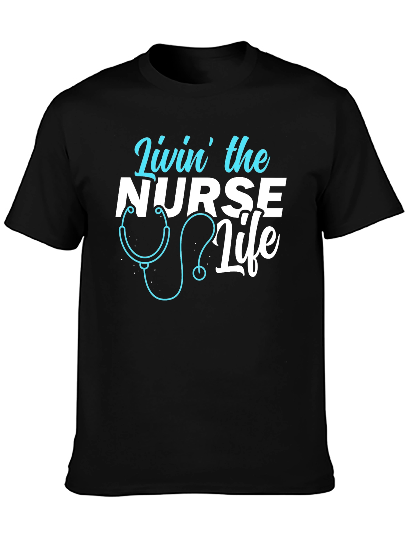 Livin the Nurse Life Graphic T-Shirt