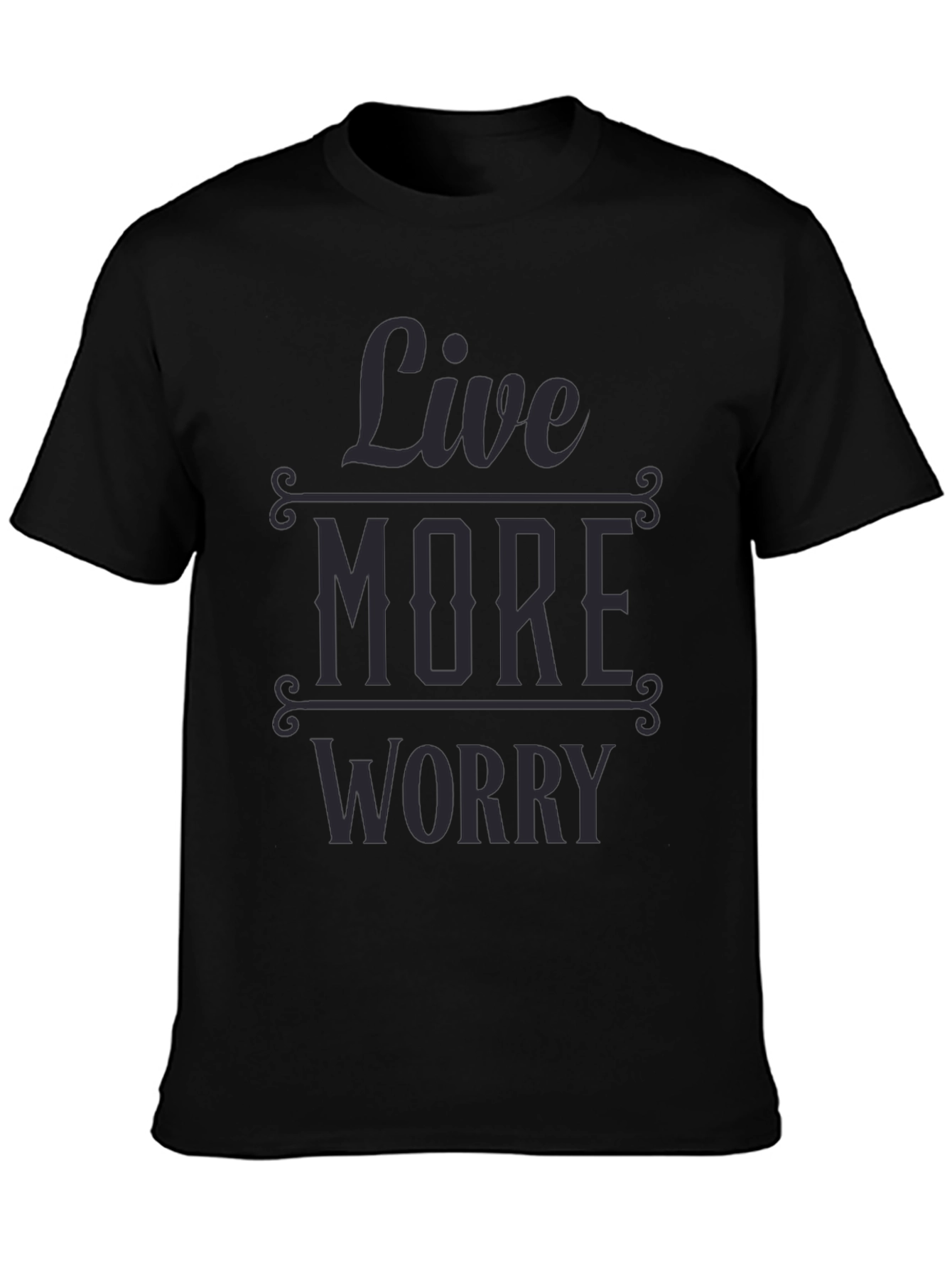 Live More Worry Less Graphic T-Shirt