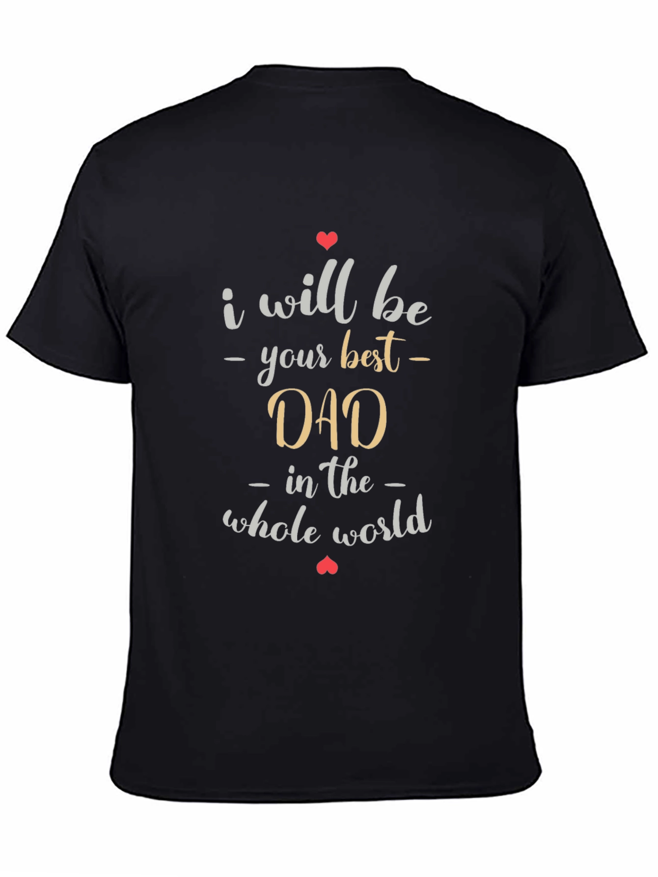 Best Dad Ever T-Shirt - Heart Design