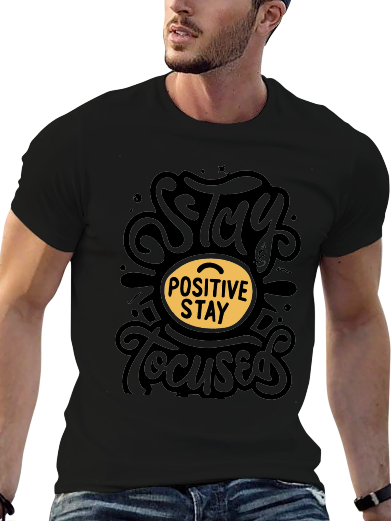 Stay Positive Stay Focused Black T-Shirt