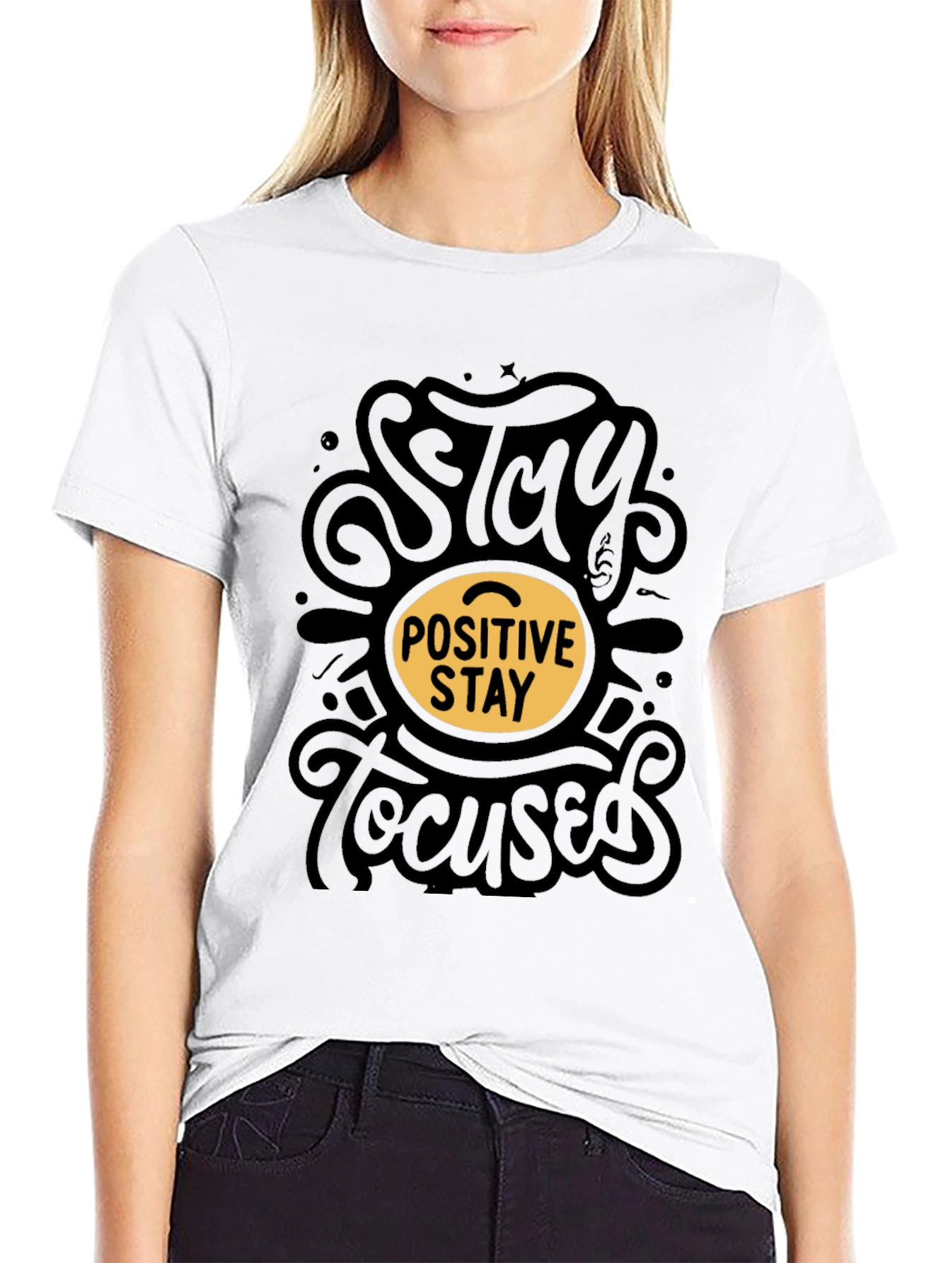 Stay Positive Stay Focused Black T-Shirt