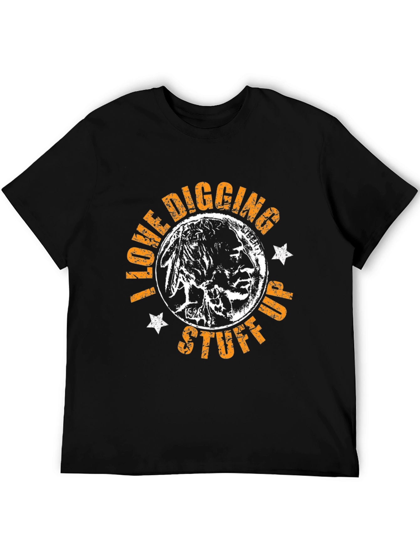 I Love Digging Up Stuff T-Shirt - Black