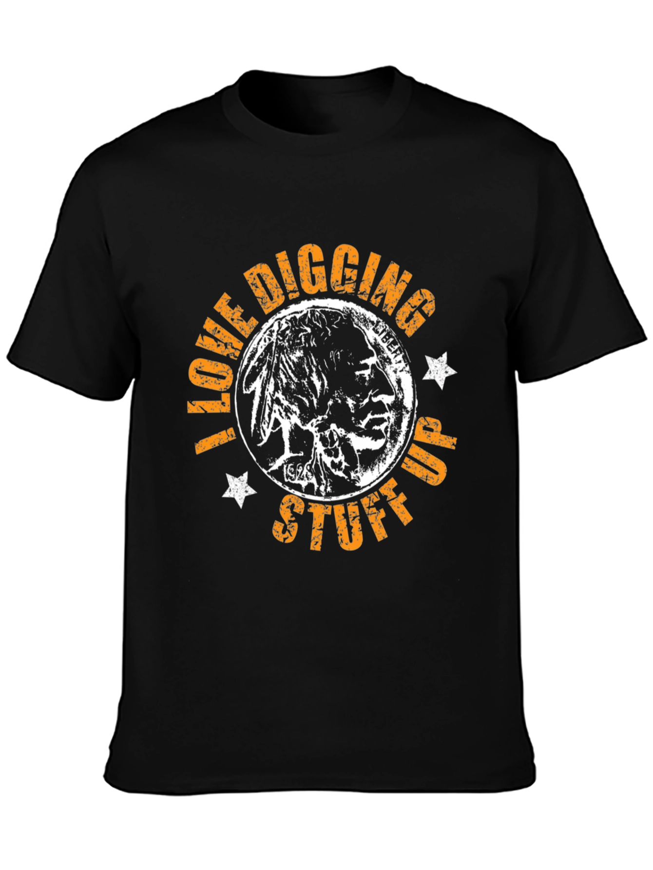 I Love Digging Up Stuff T-Shirt - Black