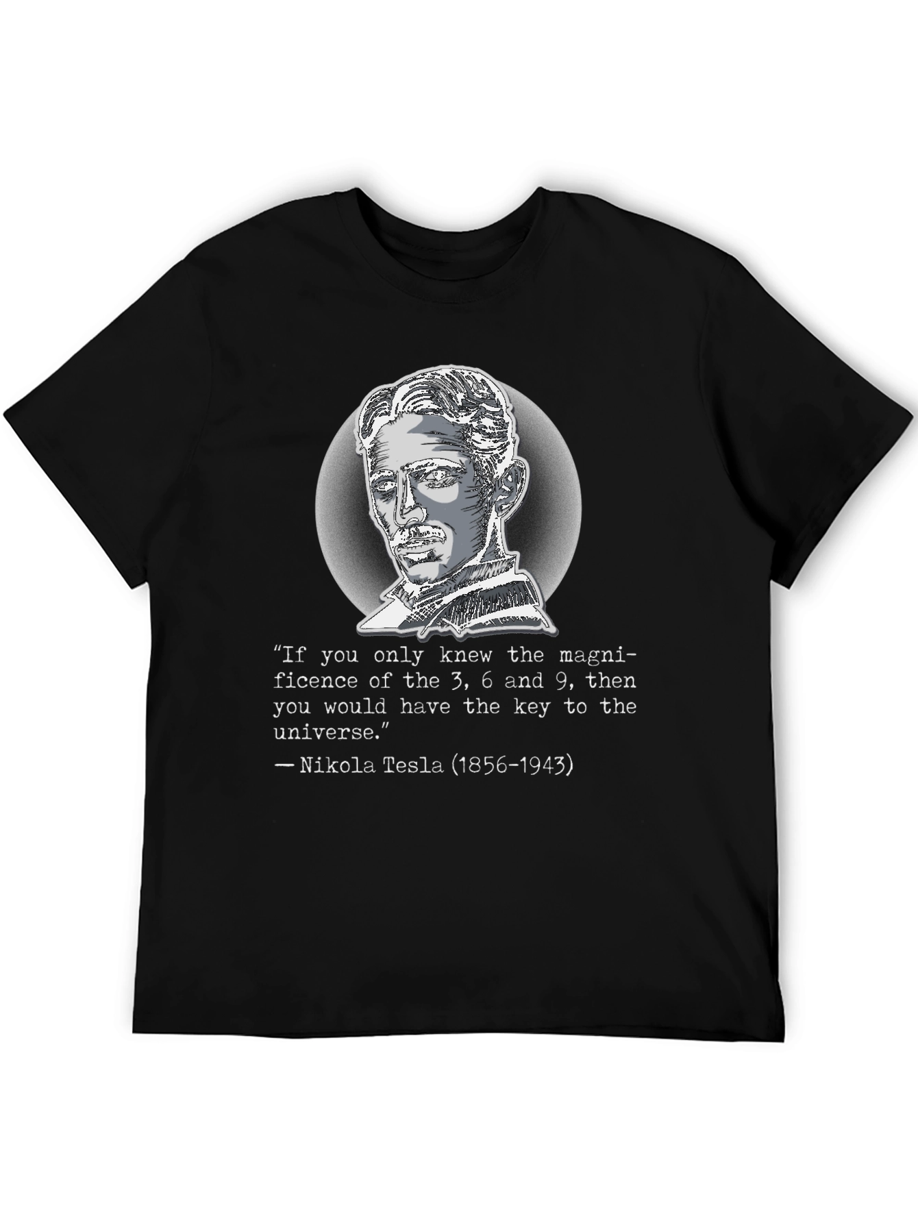 Nikola Tesla Quote T-Shirt - Key to the Universe