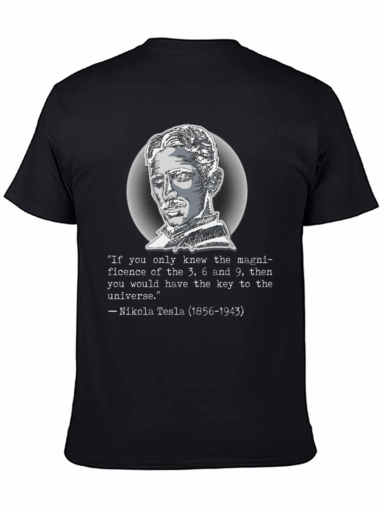 Nikola Tesla Quote T-Shirt - Key to the Universe