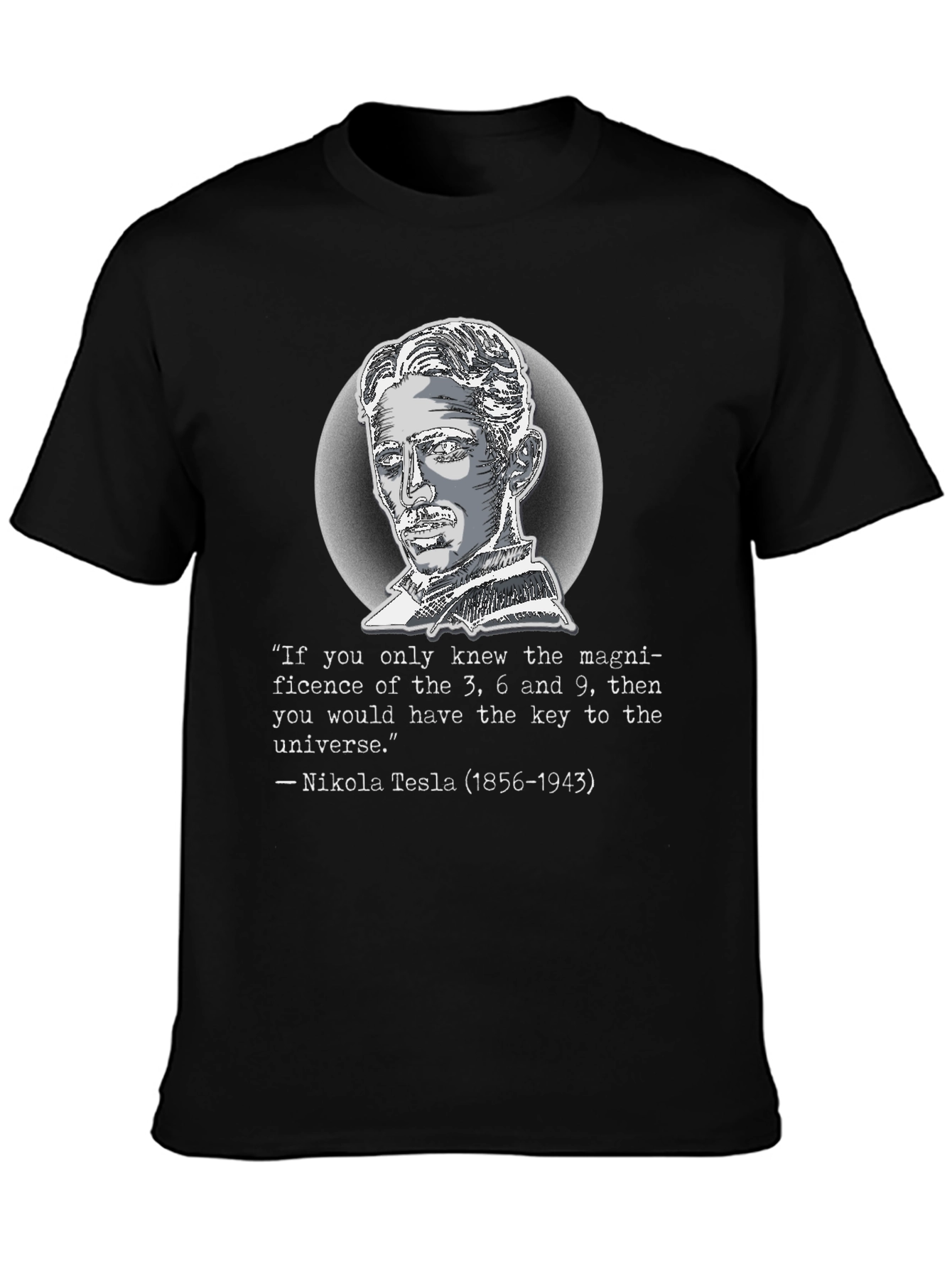 Nikola Tesla Quote T-Shirt - Key to the Universe