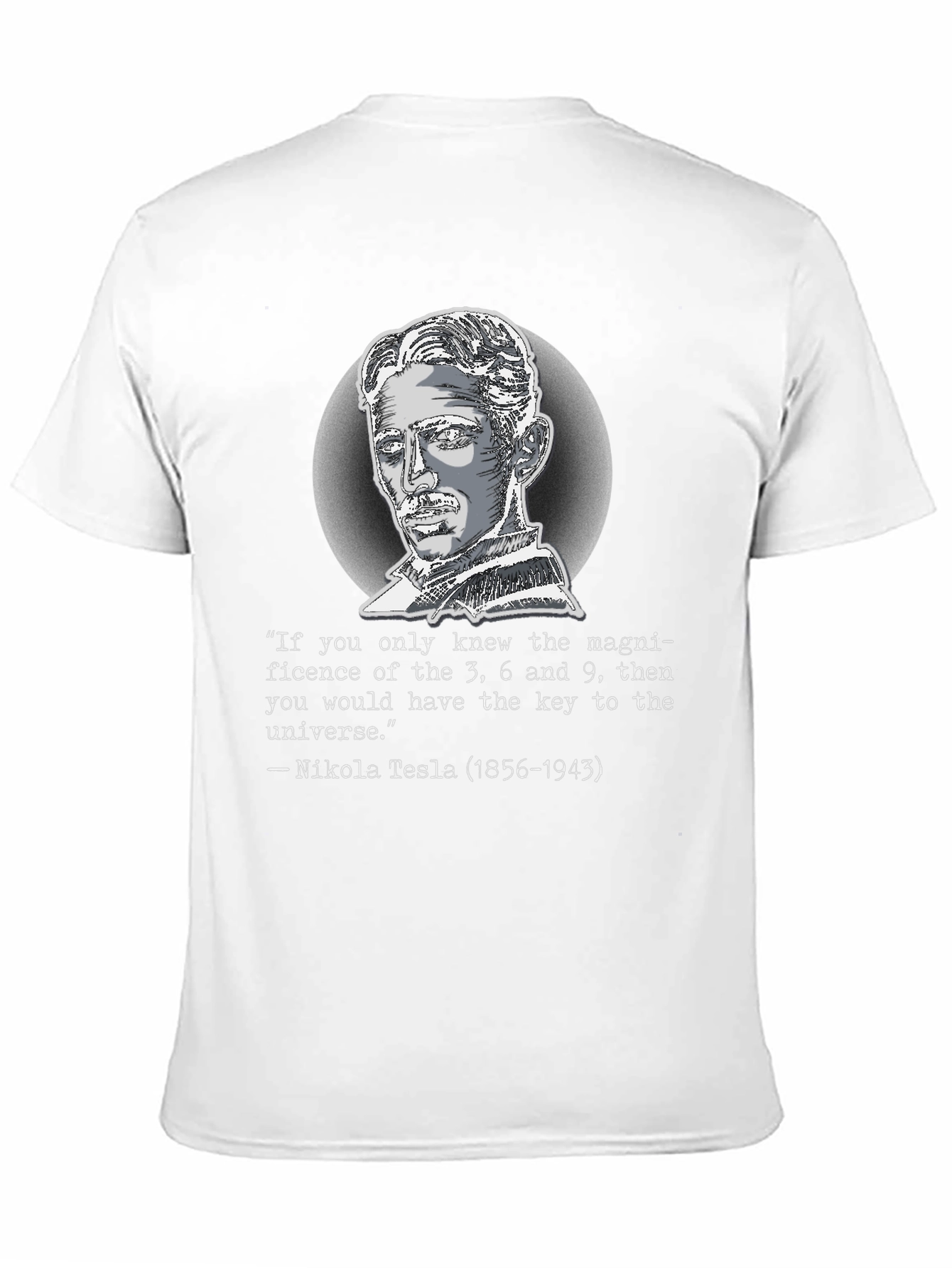 Nikola Tesla Quote T-Shirt - Key to the Universe