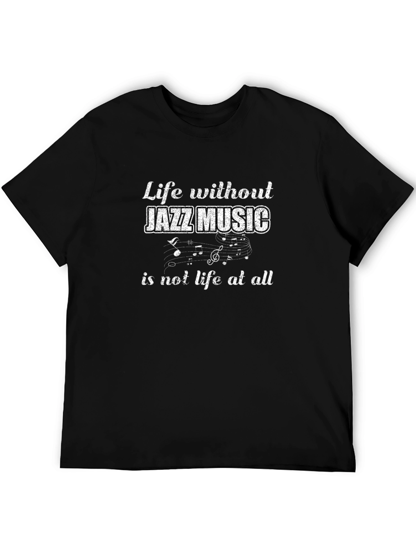Jazz Music Lover T-Shirt - Life Without Jazz Tee