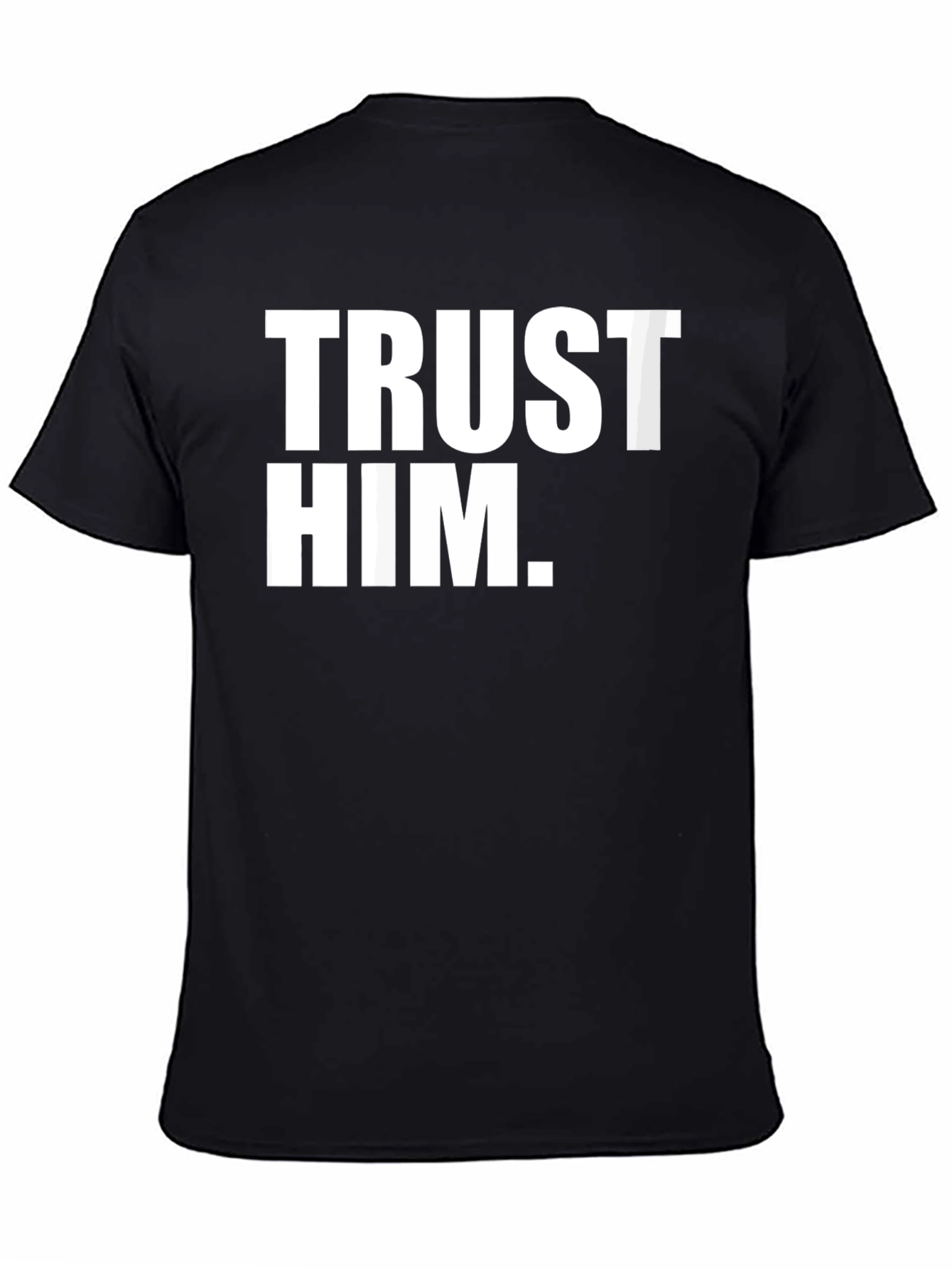 Trust Him Graphic Tee - Mens Black Cotton T-Shirt