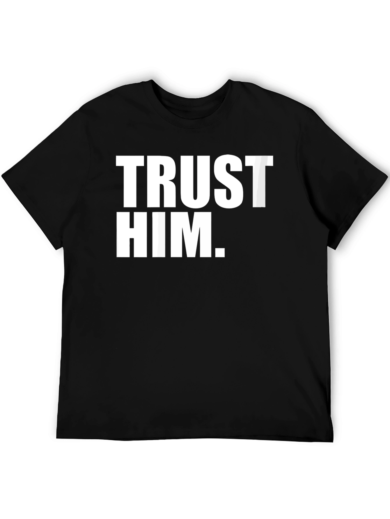 Trust Him Graphic Tee - Mens Black Cotton T-Shirt