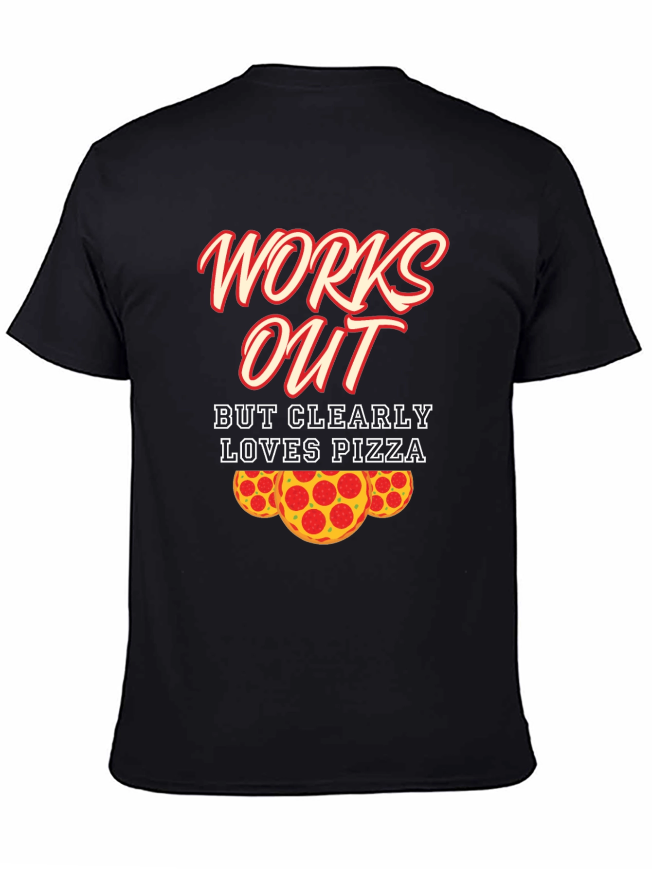 Funny Pizza Lover Workout T-Shirt