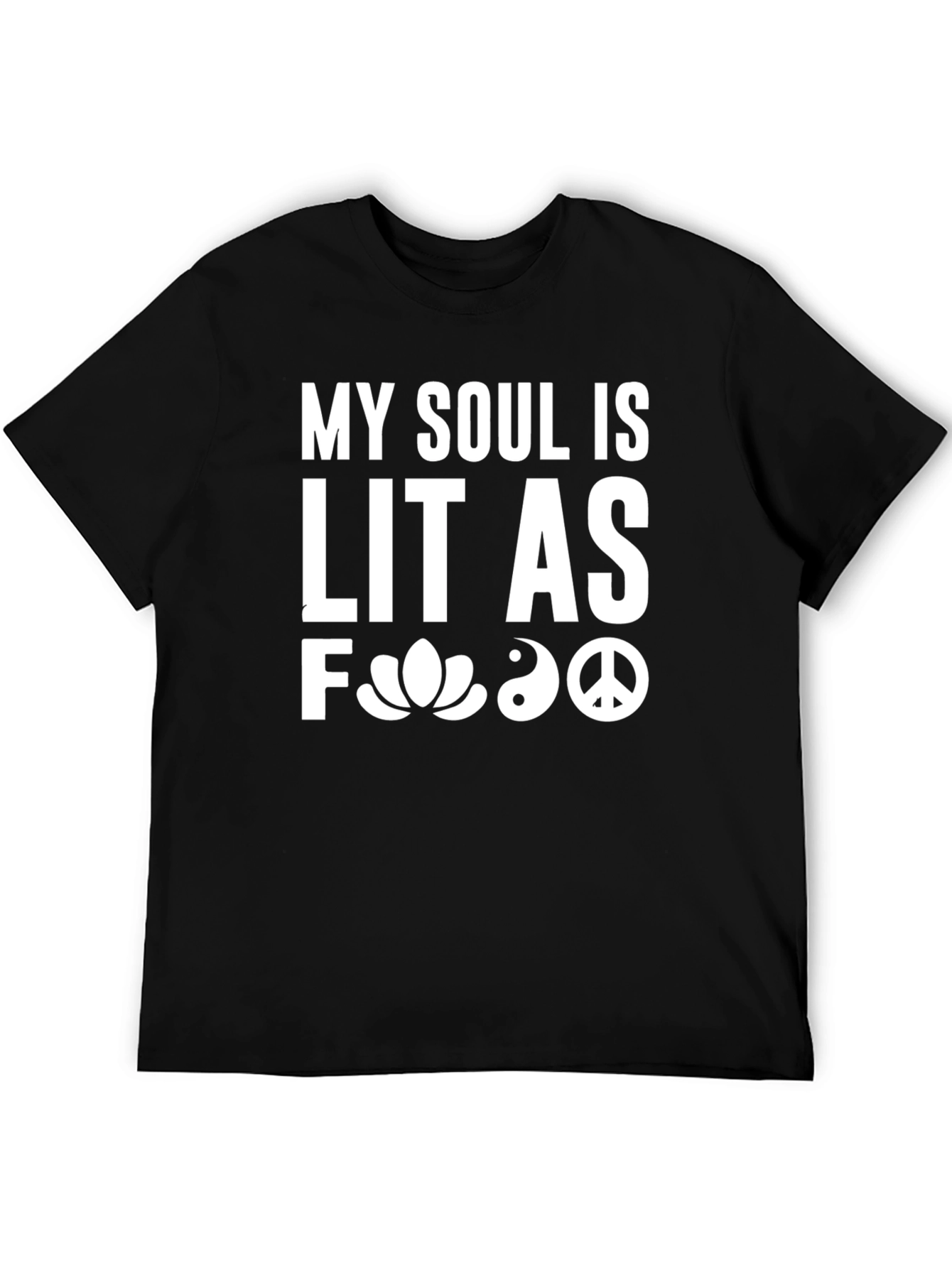 My Soul Is Lit T-Shirt Black Unisex